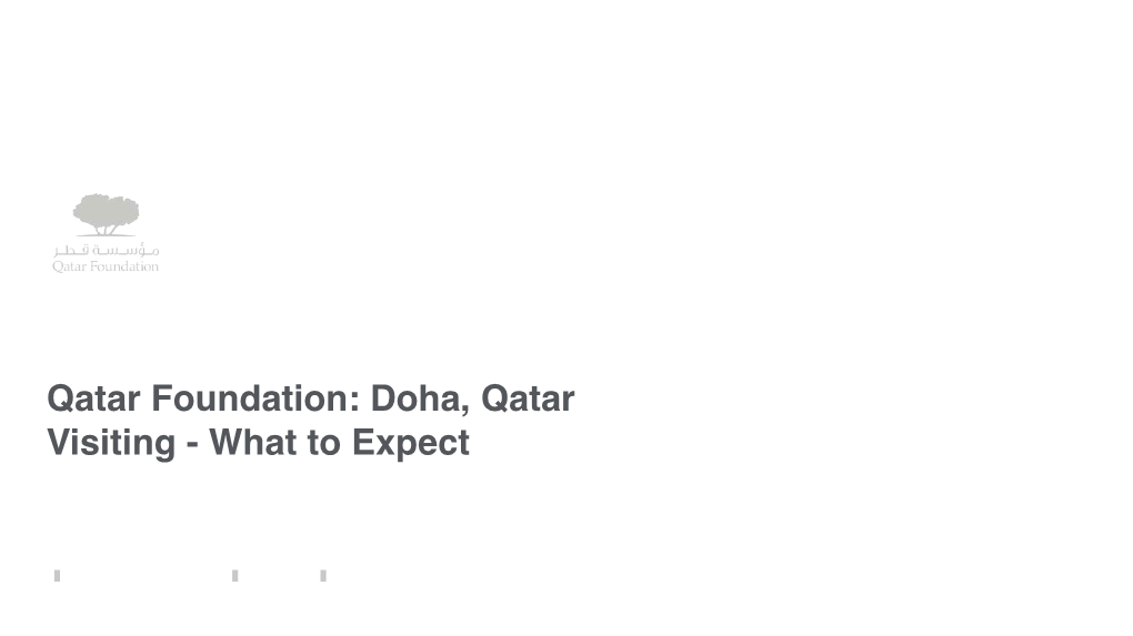 Visiting Qatar and Qatar Foundation