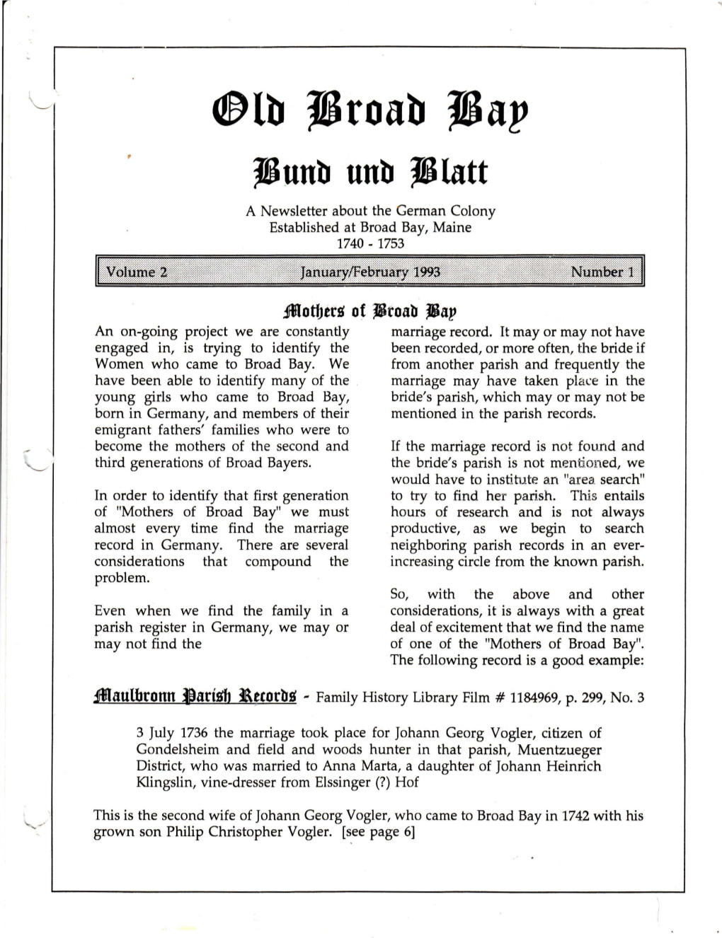 Lb Fljroab Fljap Tiunb Unb Tilatt a Newsletter About the German Colony Established at Broad Bay, Maine 1740- 1753