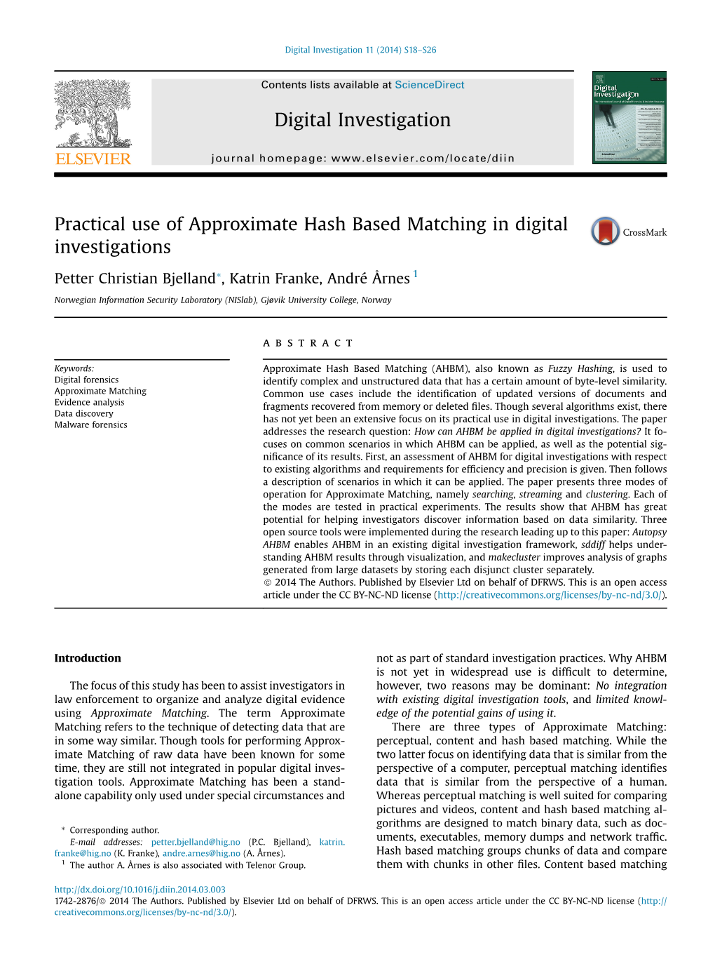Practical Use of Approximate Hash Based Matching in Digital Investigations