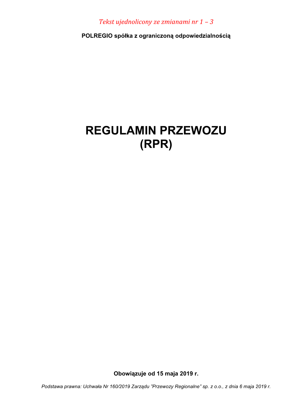 Regulamin Przewozu (Rpr)