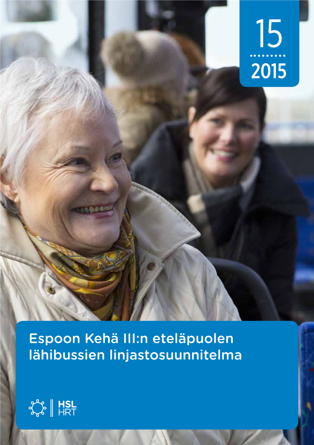 Espoon Kehä III:N Eteläpuolen Lähibussien Linjastosuunnitelma