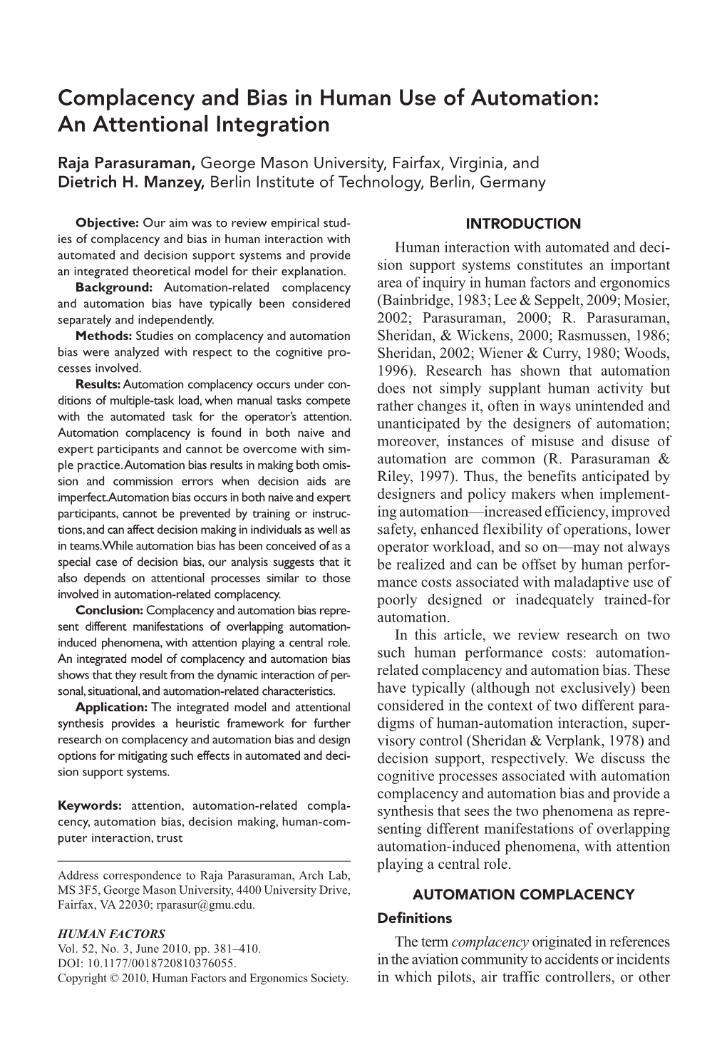 Complacency and Bias in Human Use of Automation: an Attentional Integration