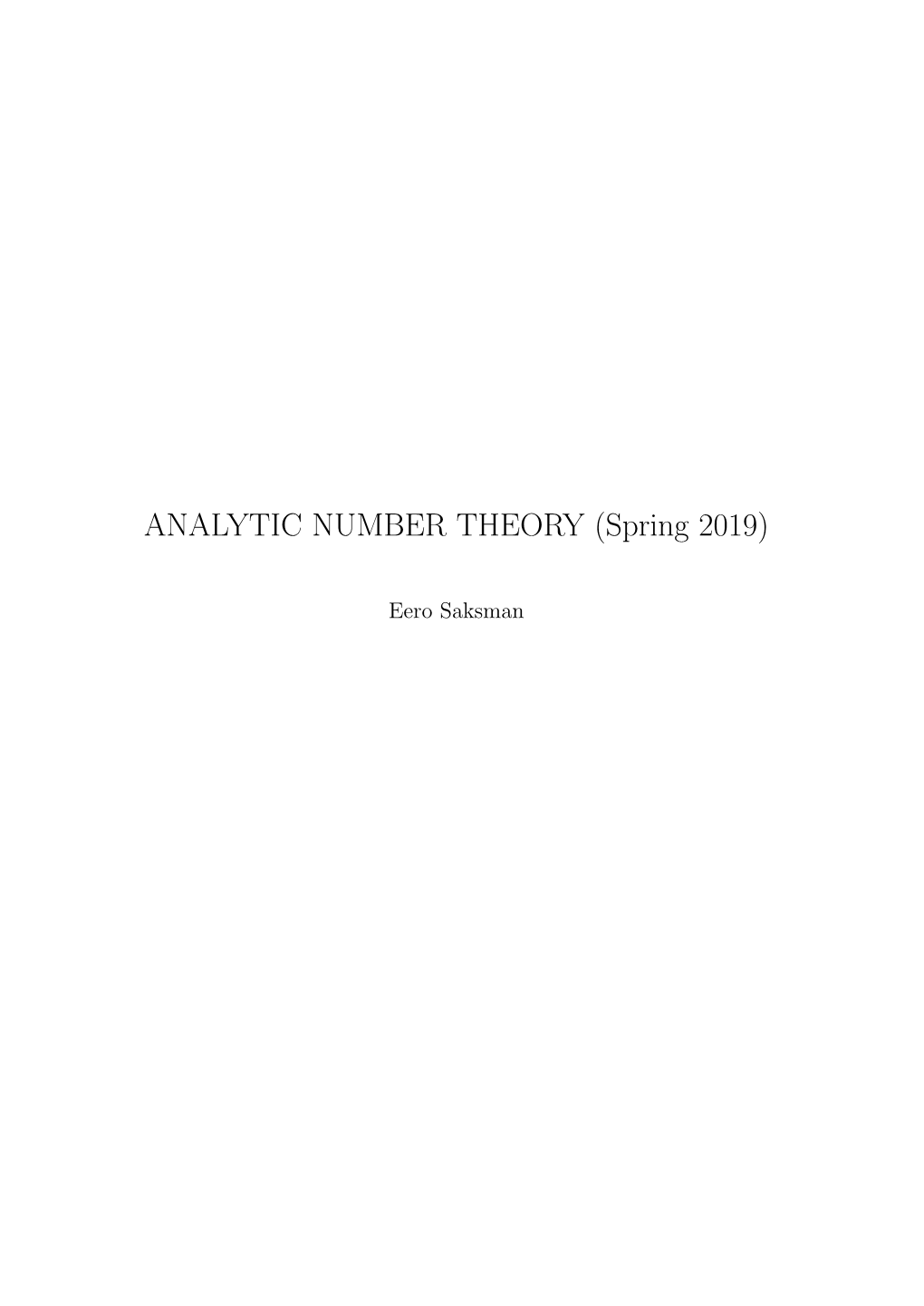 ANALYTIC NUMBER THEORY (Spring 2019)