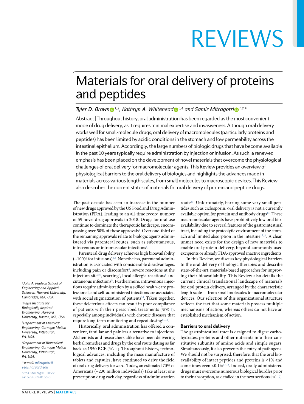 Materials for Oral Delivery of Proteins and Peptides