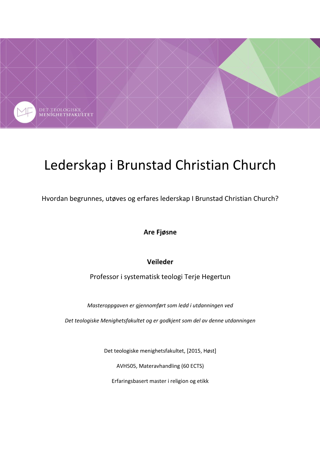 Lederskap I Brunstad Christian Church