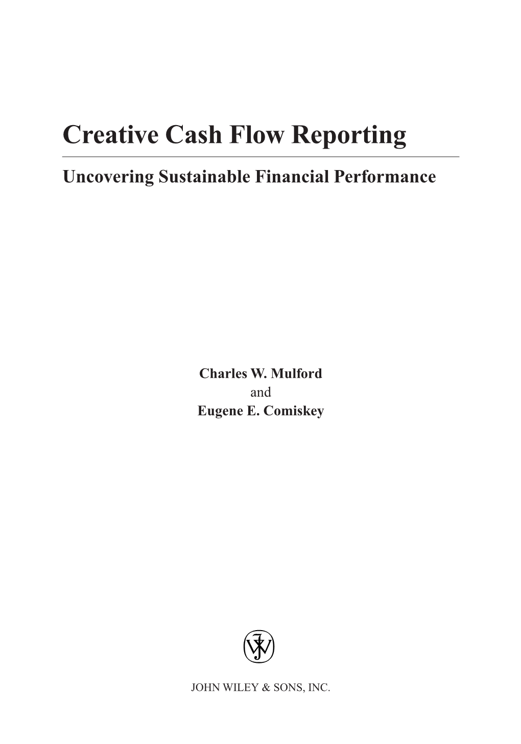 Creative Cash Flow Reporting