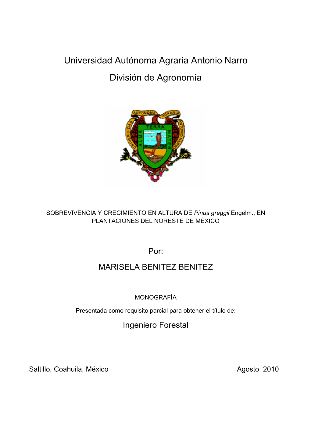 Universidad Autónoma Agraria Antonio Narro División De Agronomía