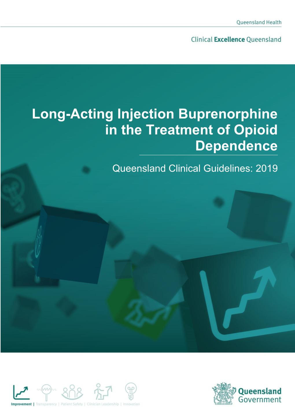 Long-Acting Injection Buprenorphine in the Treatment of Opioid Dependence