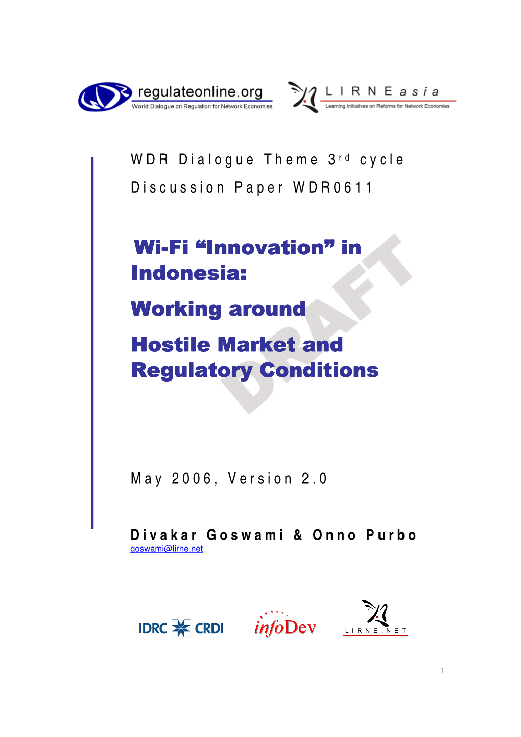 Wi-Fi “Innovation” in Indonesia: Working Around Hostile Market and Regulatory Conditions