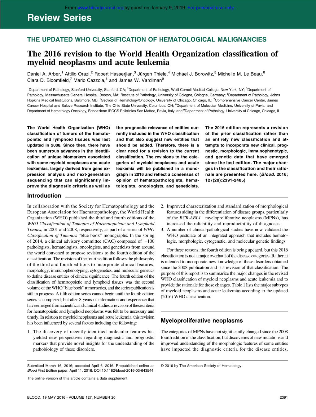 The 2016 Revision to the World Health Organization Classification of Myeloid Neoplasms and Acute Leukemia