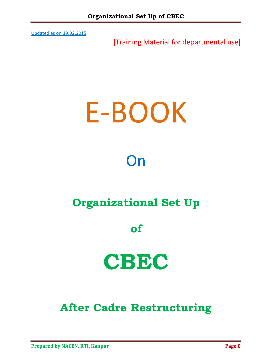 Organizational Set up of CBEC