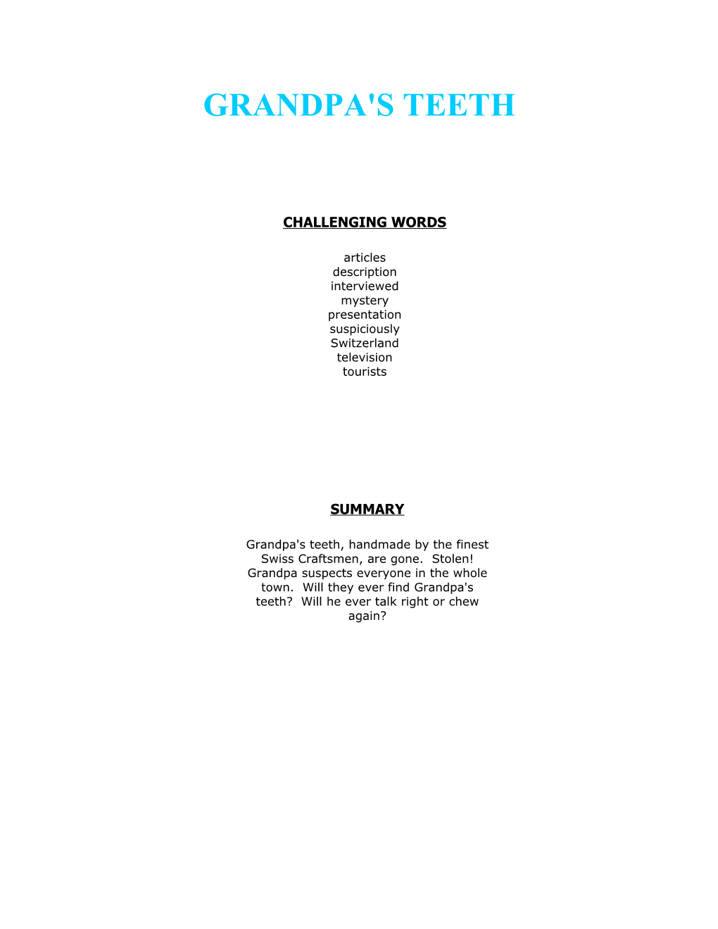 Grandpa's Teeth