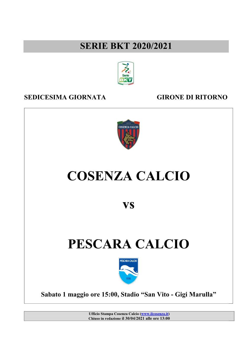 COSENZA CALCIO Vs PESCARA CALCIO