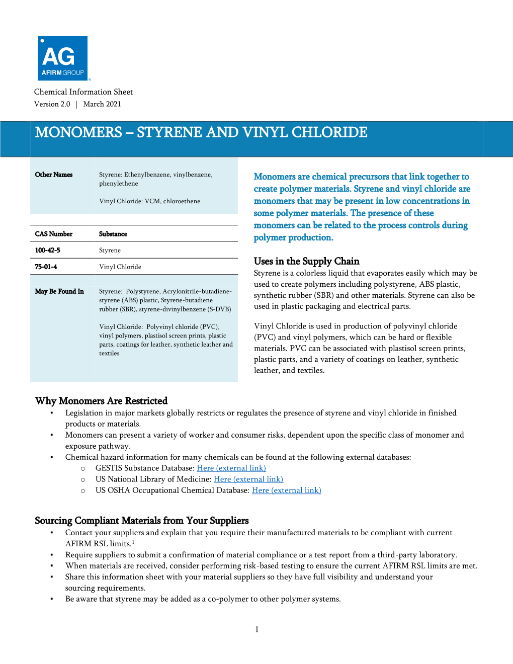 Monomers – Styrene and Vinyl Chloride