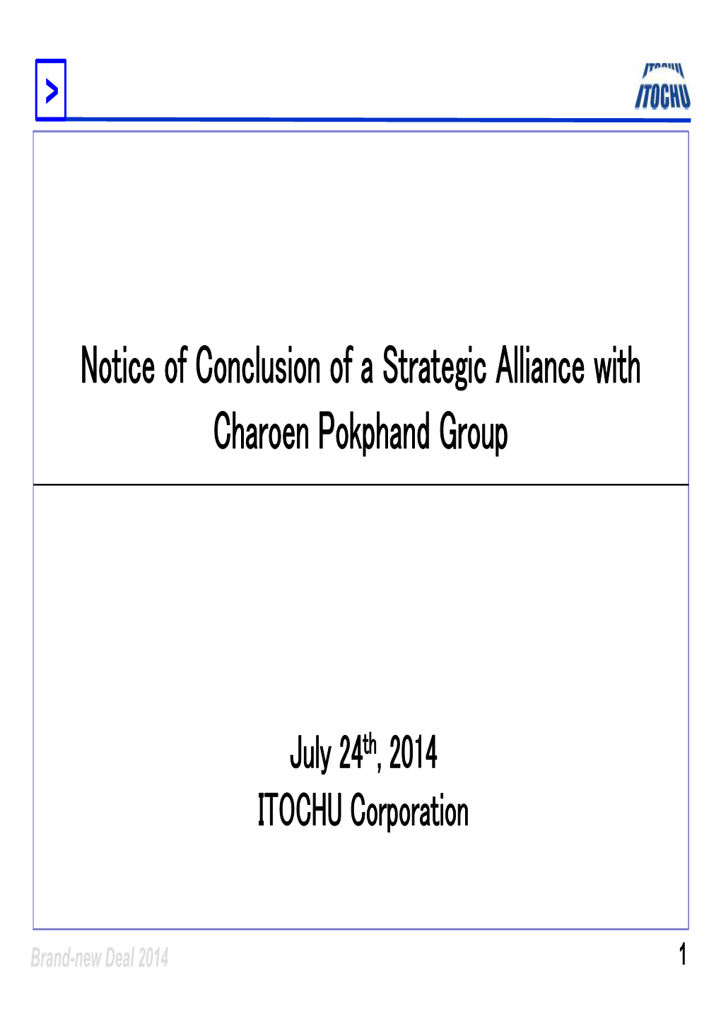 Strategic Alliance with Charoen Pokphand Group