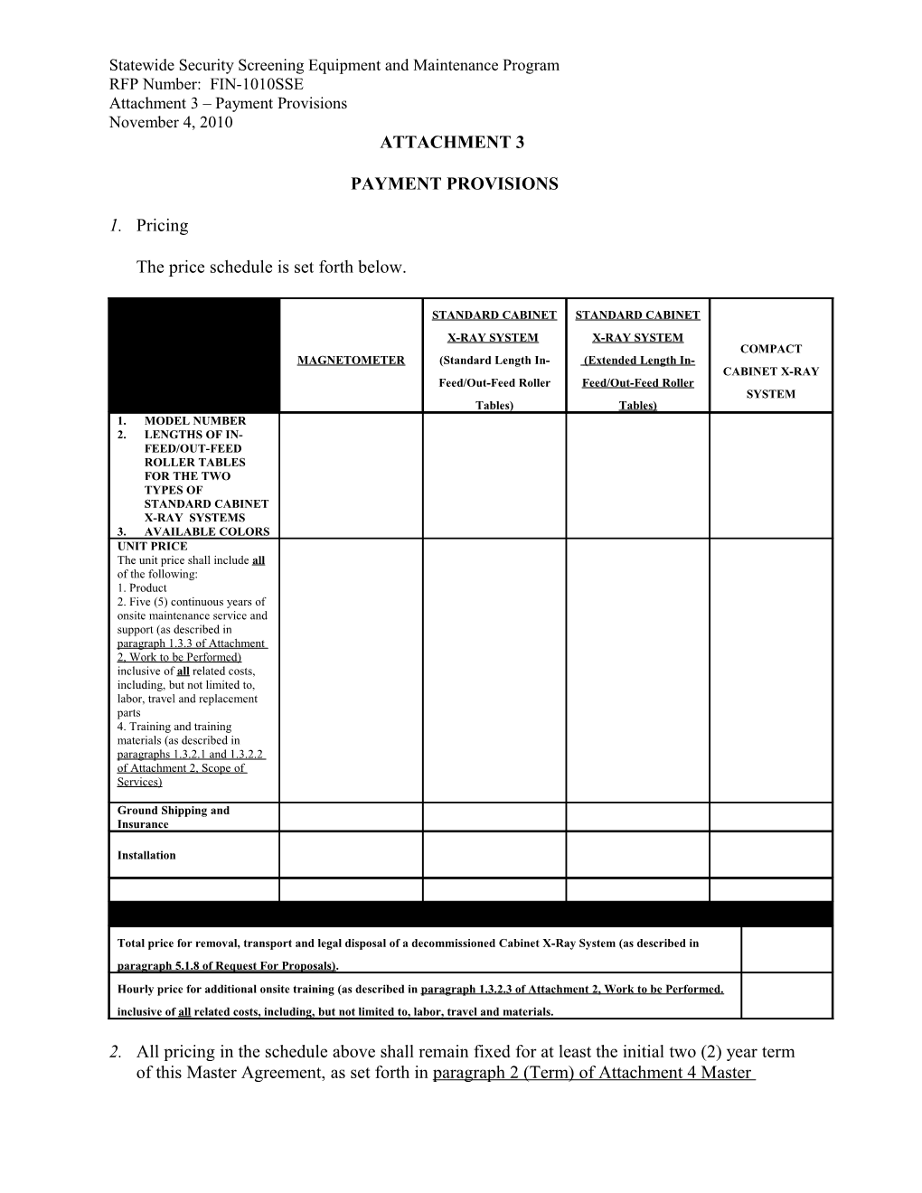 Statewide Security Screening Equipment and Maintenance Program