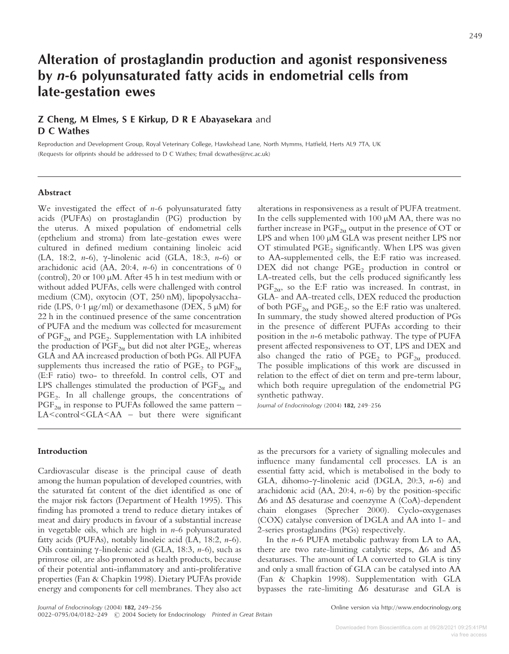 Alteration of Prostaglandin Production and Agonist Responsiveness by N-6 Polyunsaturated Fatty Acids in Endometrial Cells from Late-Gestation Ewes