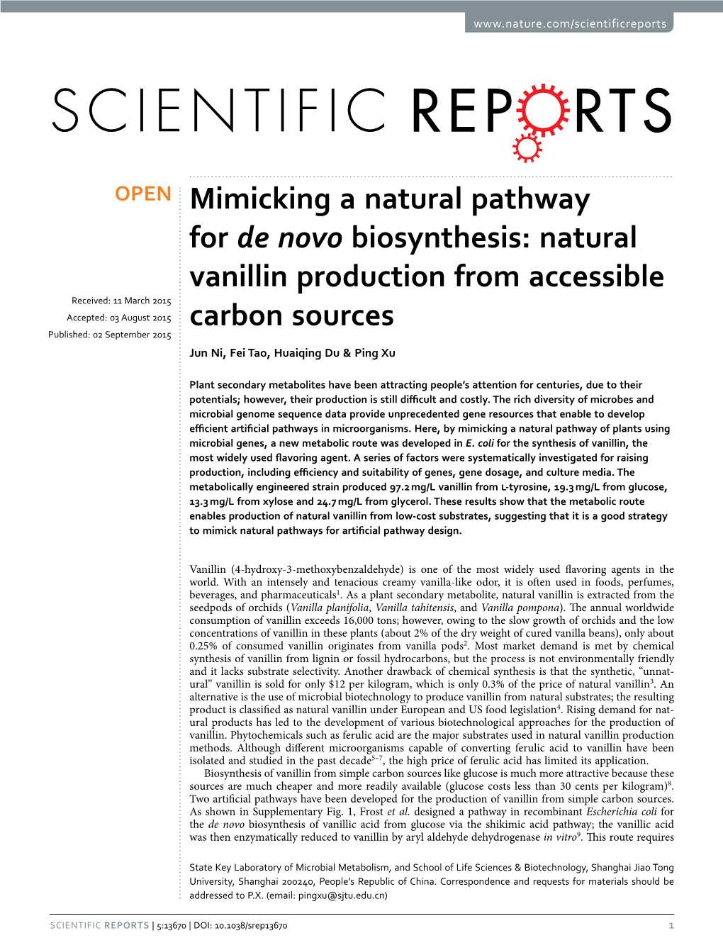 Natural Vanillin Production from Accessible Carbon Sources