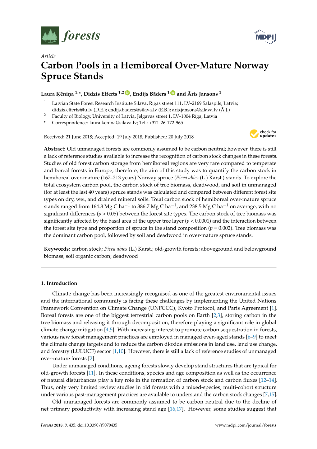 Carbon Pools in a Hemiboreal Over-Mature Norway Spruce Stands