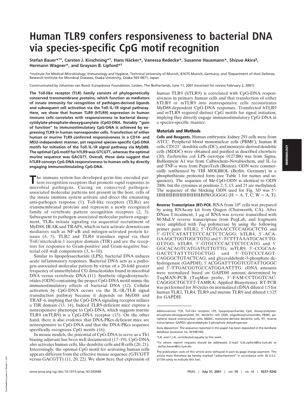 Human TLR9 Confers Responsiveness to Bacterial DNA Via Species-Specific Cpg Motif Recognition