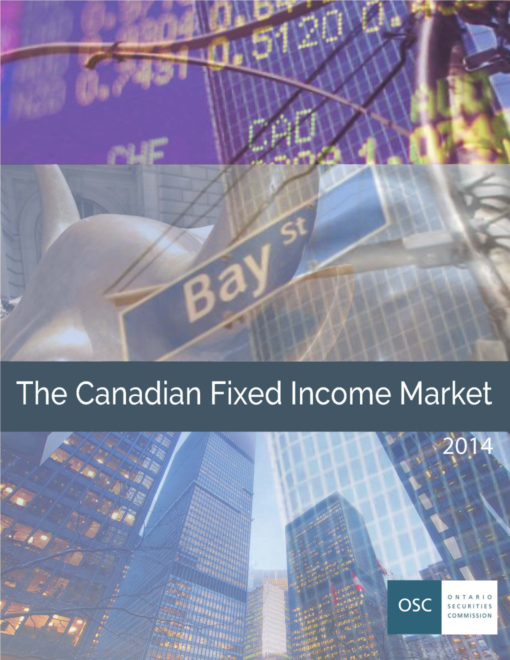 The Canadian Fixed Income Report