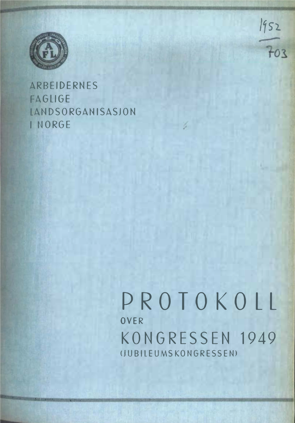 1949 Protokoll Over Kongressen 1949