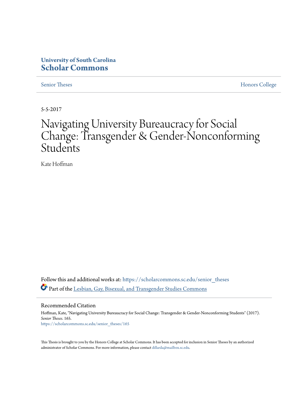 Navigating University Bureaucracy for Social Change: Transgender & Gender-Nonconforming Students Kate Hoffman