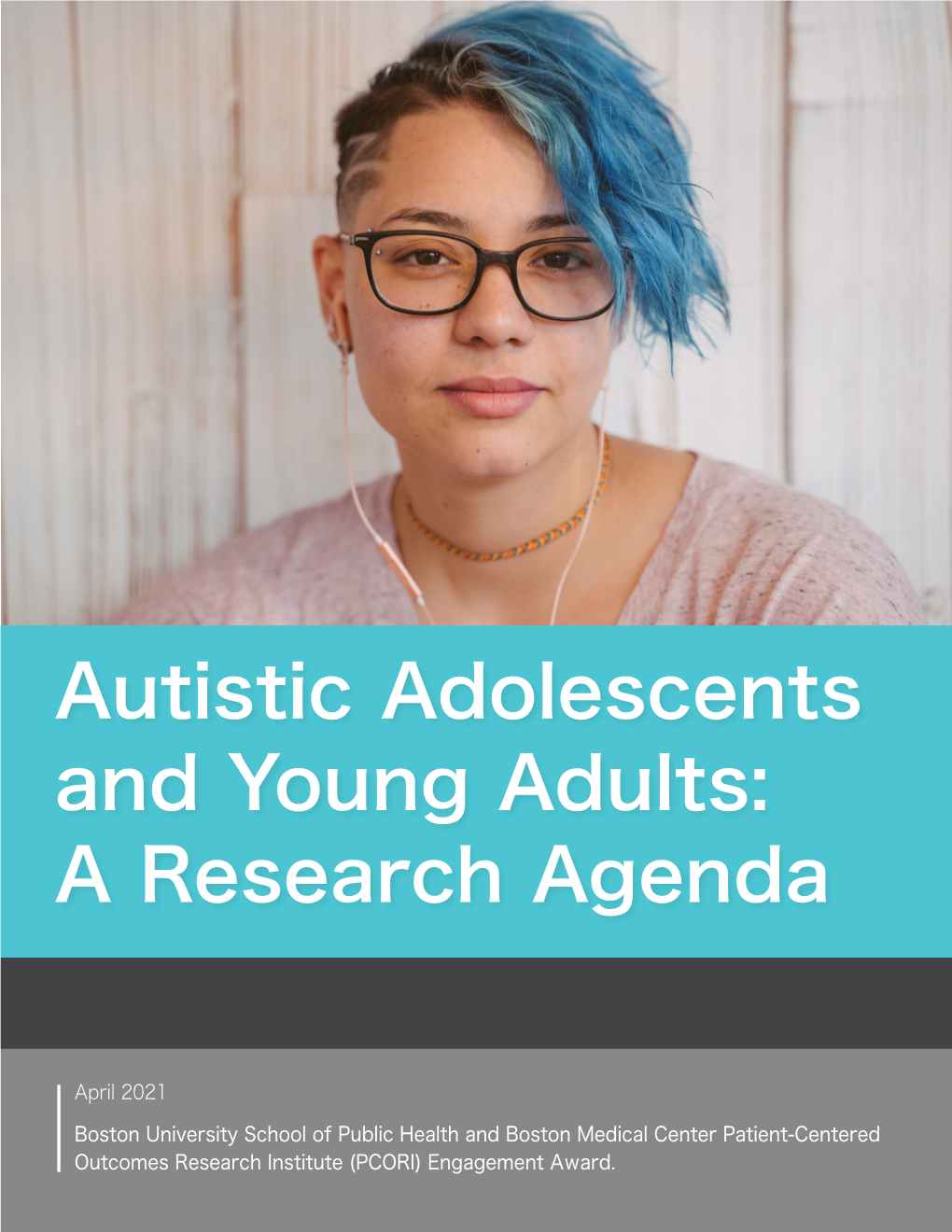 Autistic Adolescents and Young Adults: a Research Agenda