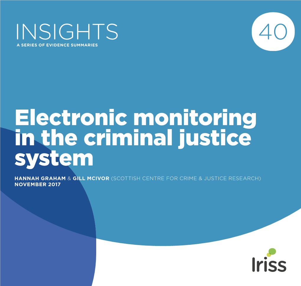 Electronic Monitoring in the Criminal Justice System