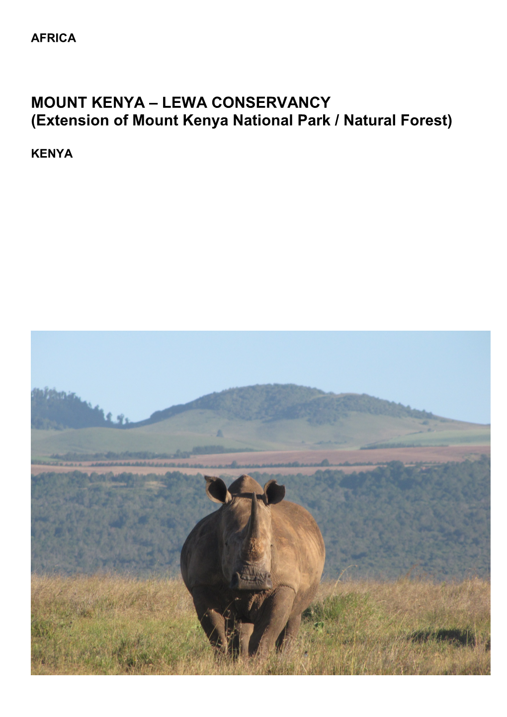 MOUNT KENYA – LEWA CONSERVANCY (Extension of Mount Kenya National Park / Natural Forest)