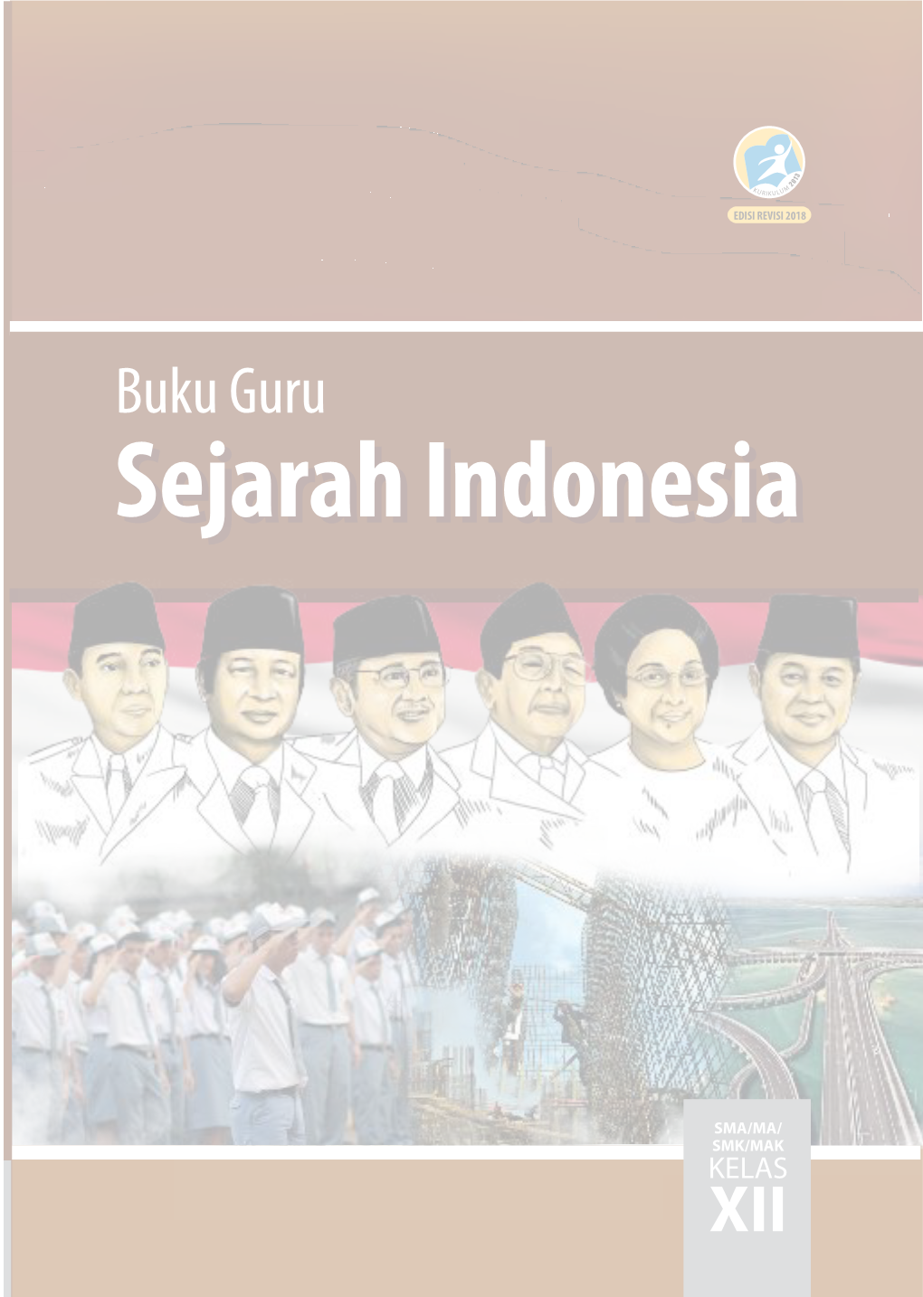 Sejarah Indonesiaindonesia • •