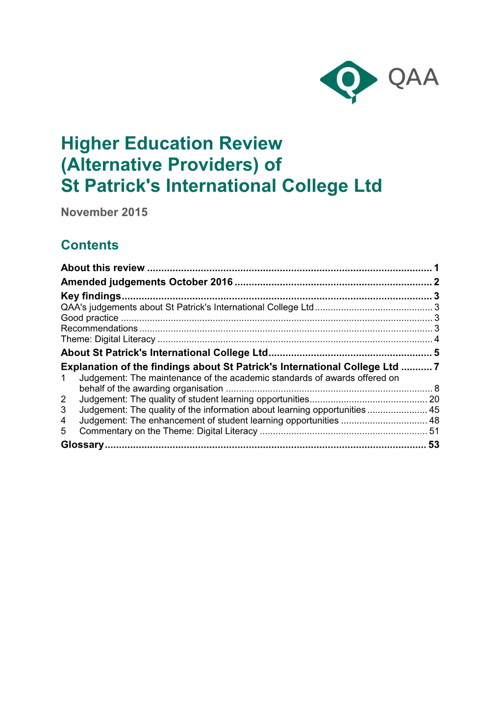 St Patrick's International College Ltd, November 2015