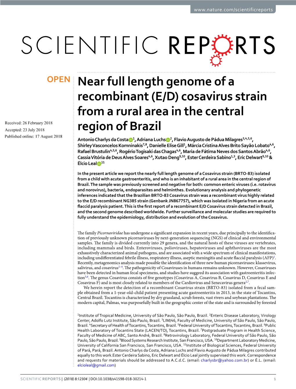 Near Full Length Genome of a Recombinant (E/D) Cosavirus Strain