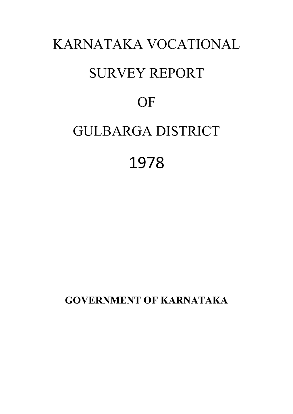 Karnataka VOCATIONAL SURVEY REPORT of GULBARGA DISTRICT