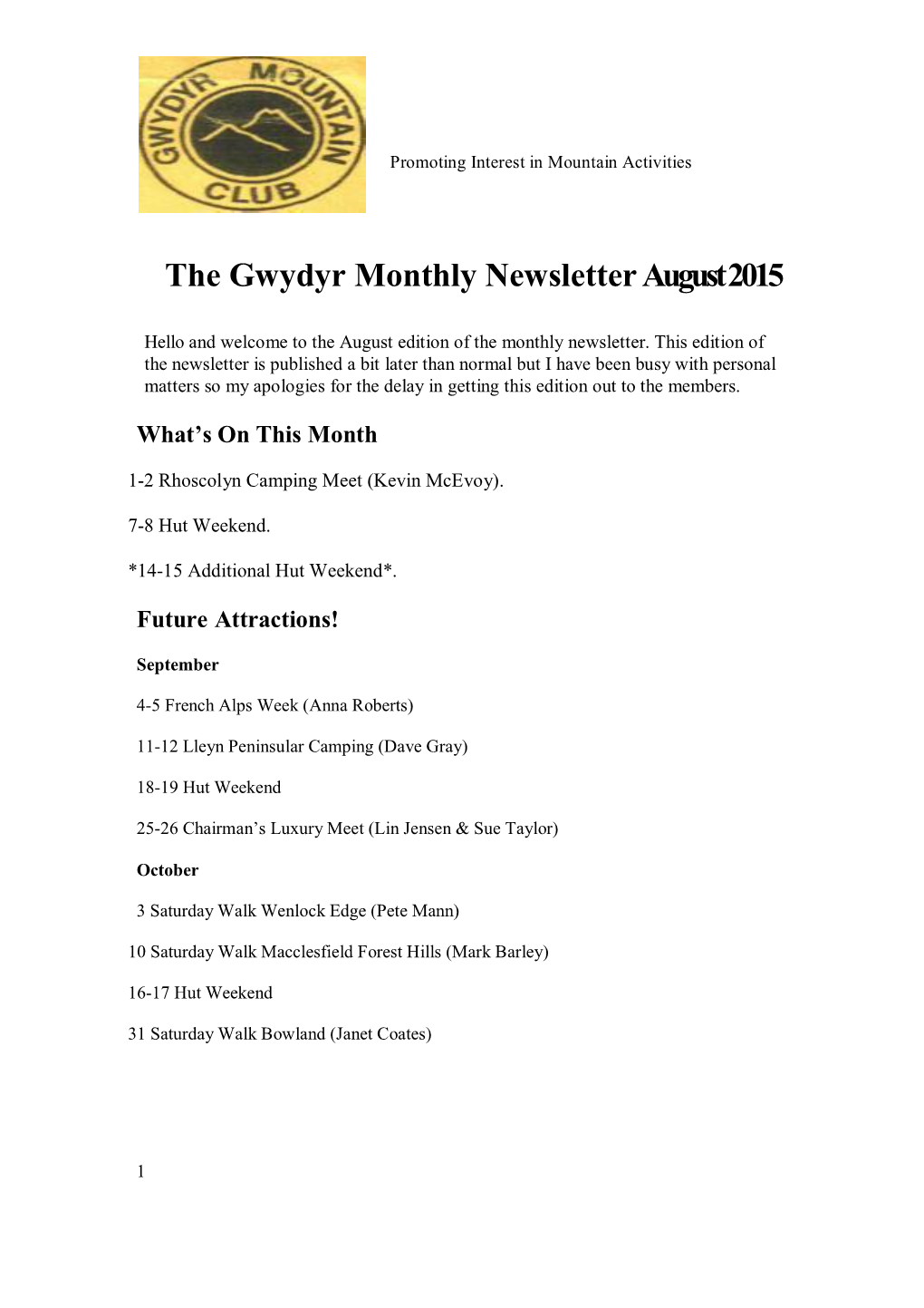 The Gwydyr Monthly Newsletter August 2015