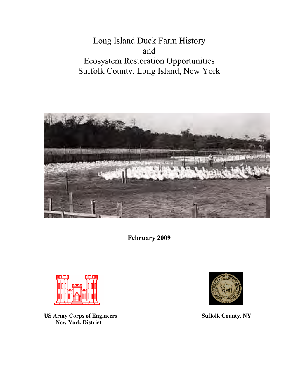 Long Island Duck Farm History and Ecosystem Restoration Opportunities Suffolk County, Long Island, New York