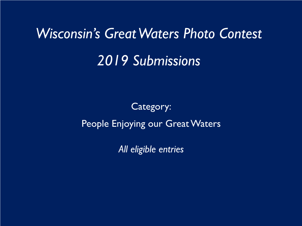 2019 Submissions in People Enjoying Our Great Waters Category