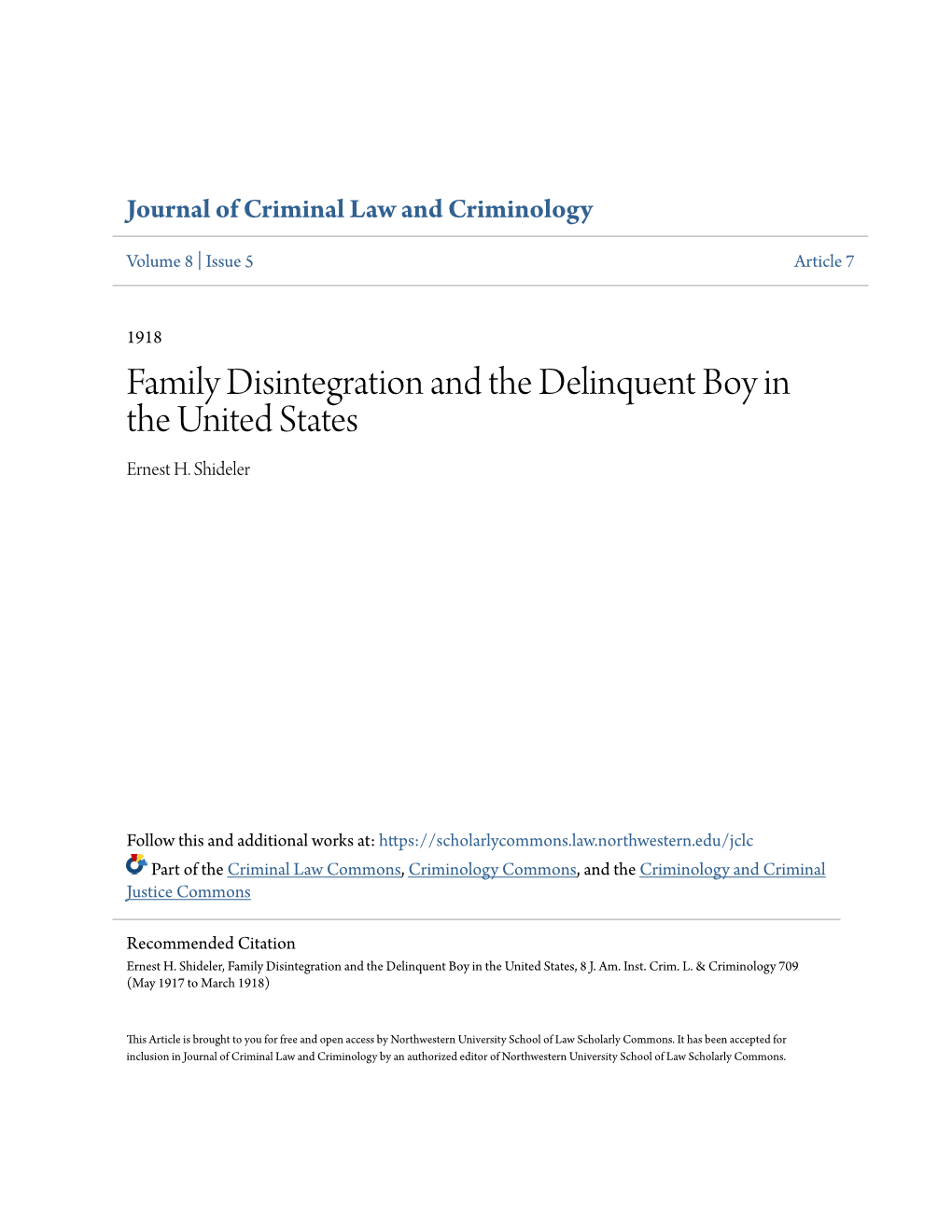 Family Disintegration and the Delinquent Boy in the United States Ernest H