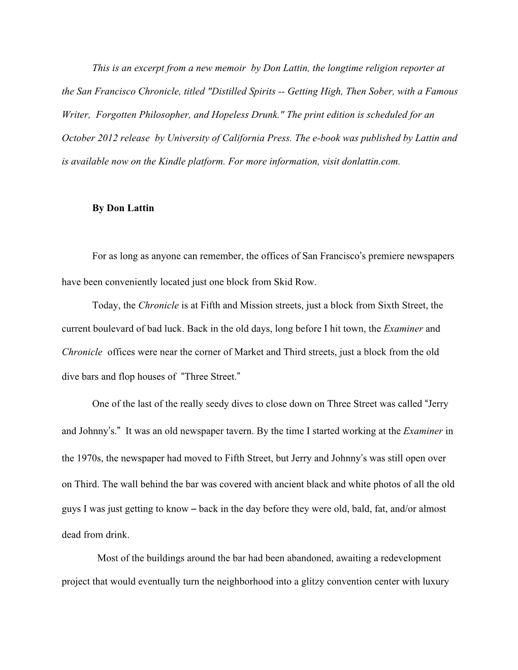 This Is an Excerpt from a New Memoir by Don Lattin, the Longtime Religion Reporter at the San Francisco Chronicle, Titled 