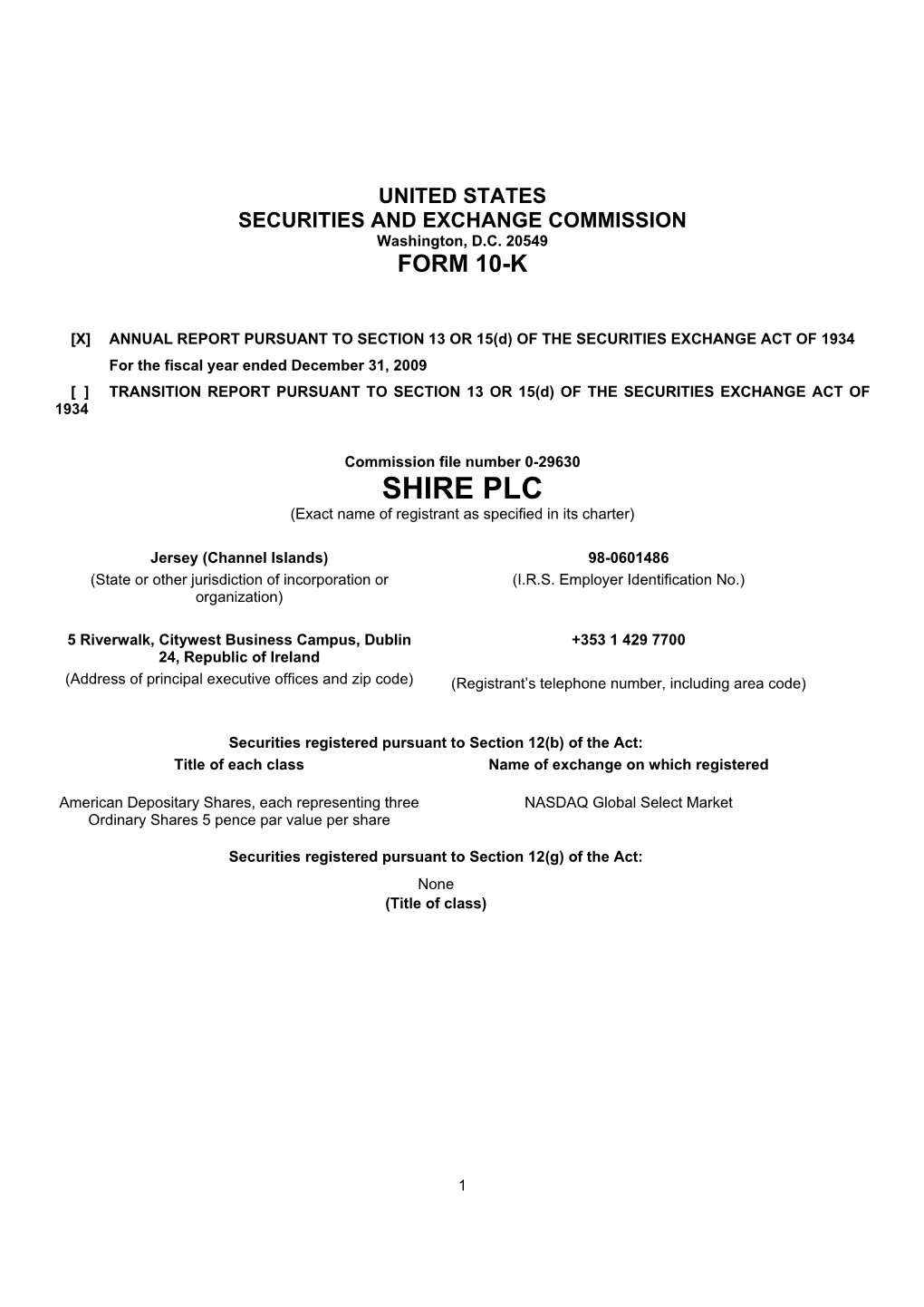 SHIRE PLC (Exact Name of Registrant As Specified in Its Charter)