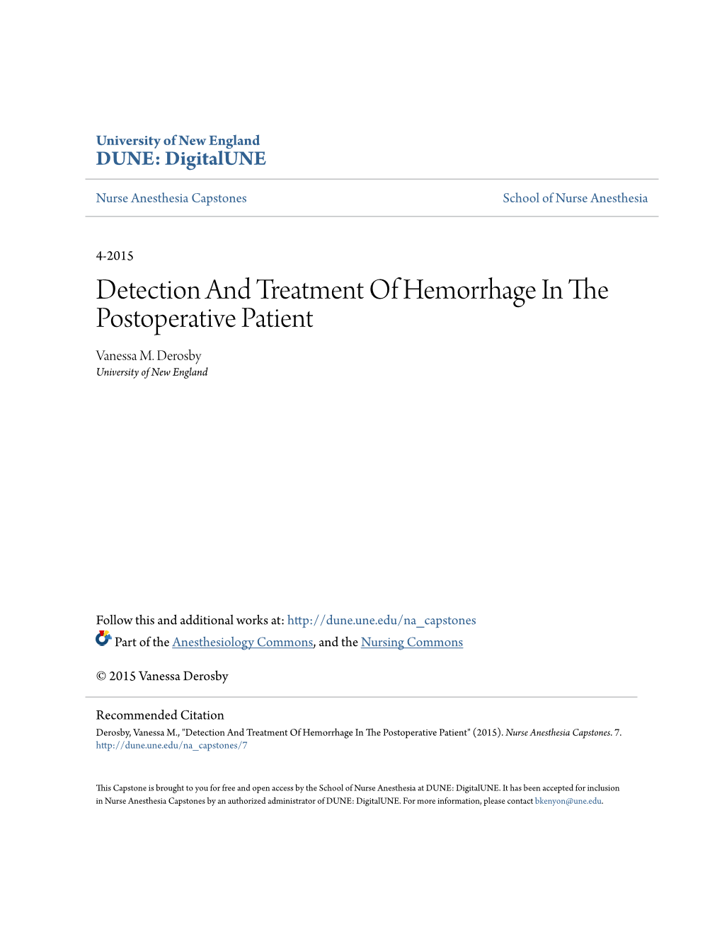 Detection and Treatment of Hemorrhage in the Postoperative Patient Vanessa M