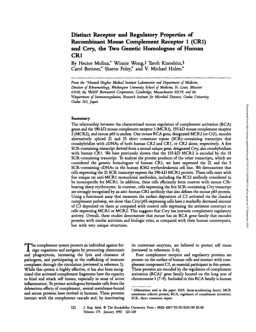 (CR1) and Crry, the Two Genetic Homologues of Human CR1 by Hector Molina,* Winnie Wong,~ Taroh Kinoshita,$ Carol Brenner,* Sharon Foley,* and V