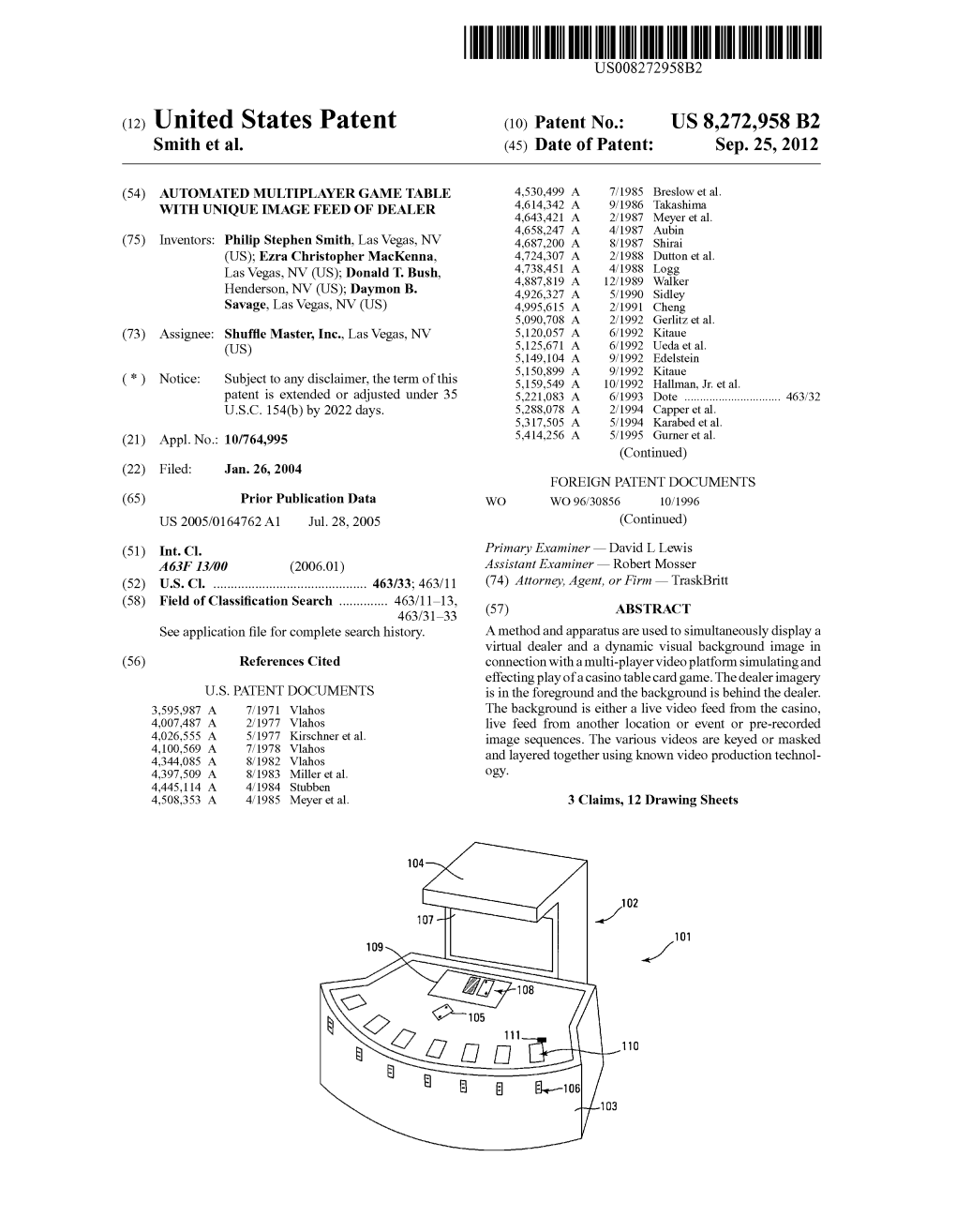 (12) United States Patent (10) Patent No.: US 8,272,958 B2 Smith Et Al