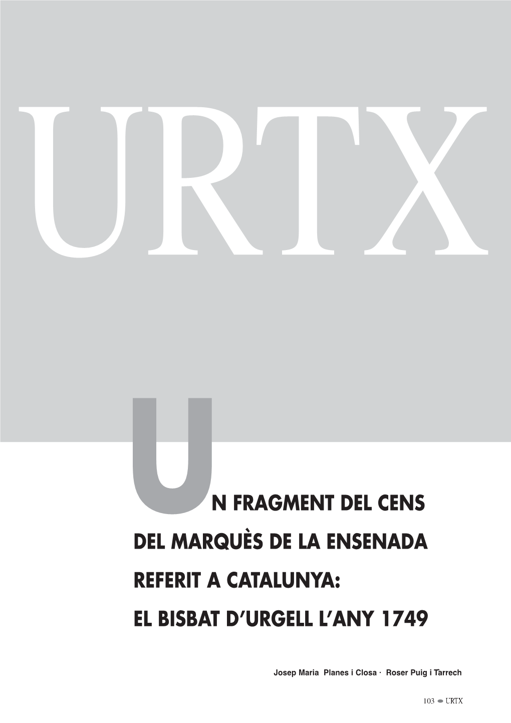 El Bisbat D'urgell L'any 1749? És Tenien Taxes Brutes De Natalitat Del 70 Per 1.000 Impossible Estimar-La Amb Precisió