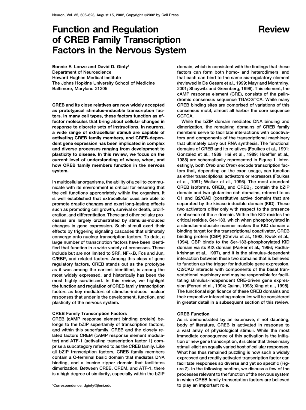 Review Function and Regulation of CREB Family Transcription Factors