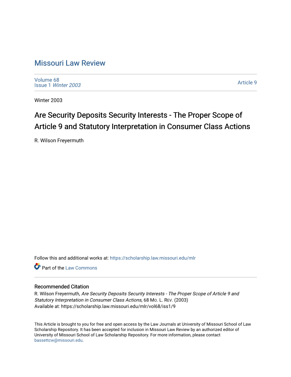 Are Security Deposits Security Interests - the Proper Scope of Article 9 and Statutory Interpretation in Consumer Class Actions