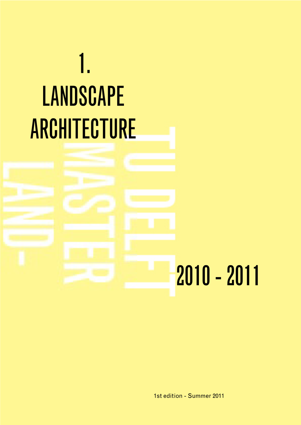 1. Landscape Architecture 2010