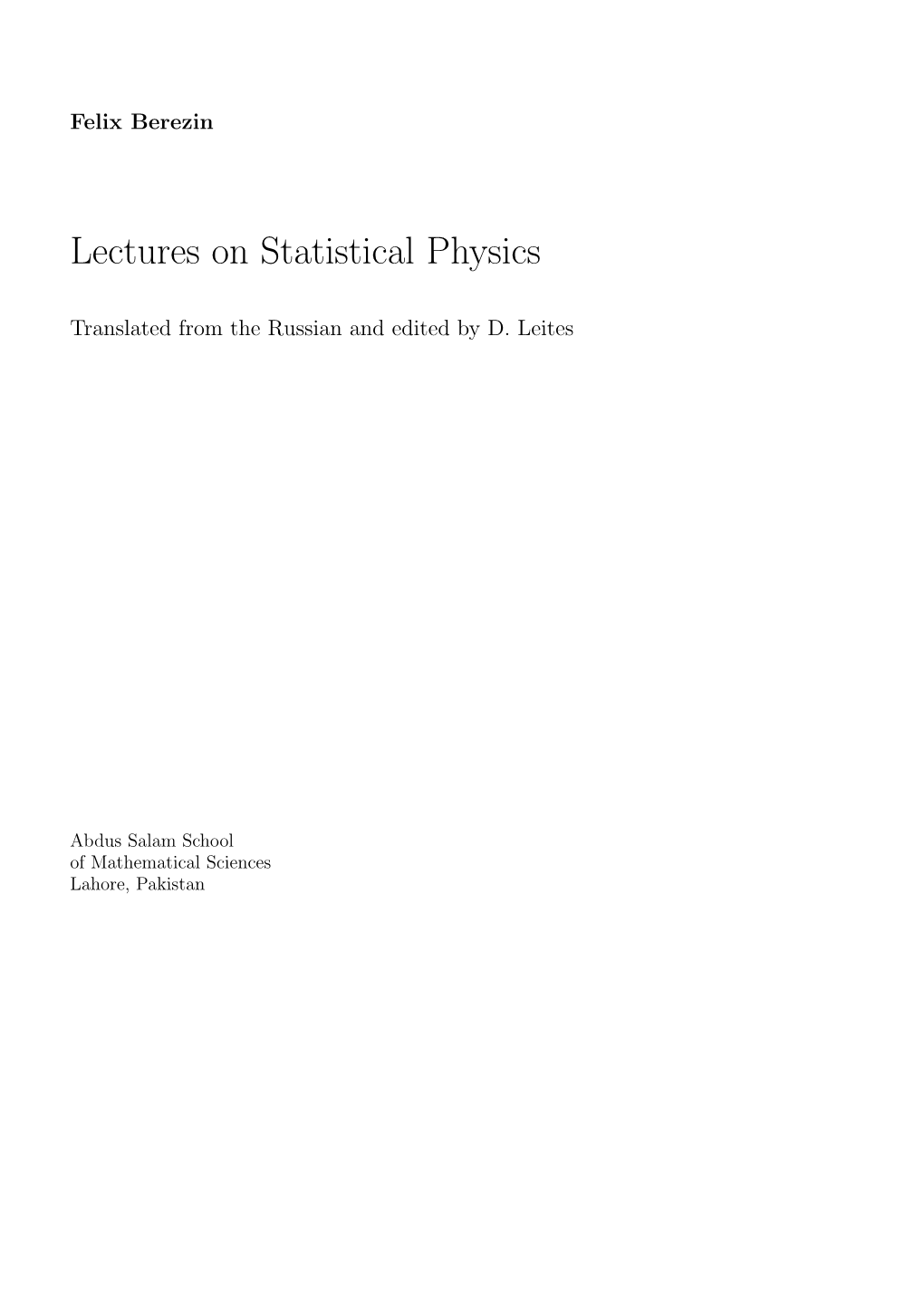 Lectures on Statistical Physics