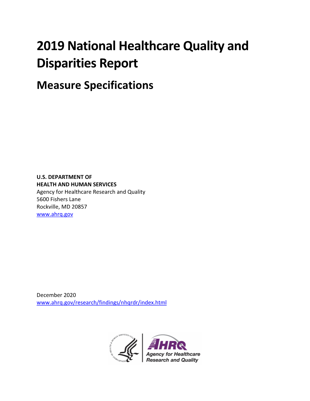 2019 National Healthcare Quality and Disparities Report Measure Specifications