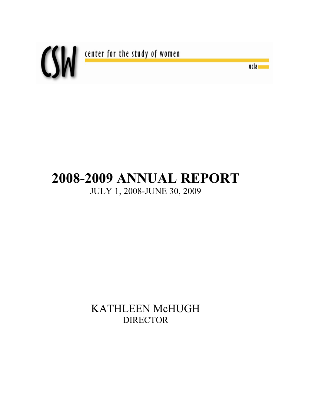 2008-2009 Annual Report July 1, 2008-June 30, 2009
